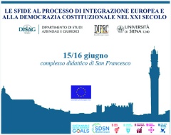 Le sfide al processo di integrazione europea e alla democrazia costituzionale nel XXI secolo Le sfide al processo di integrazione europea e alla democrazia costituzionale nel XXI secolo