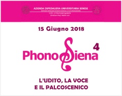 PhonoSiena: l'udito, la voce e il palcoscenico PhonoSiena: l'udito, la voce e il palcoscenico