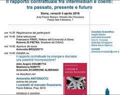 Convegno "Il rapporto contrattuale fra intermediari e clienti" Convegno "Il rapporto contrattuale fra intermediari e clienti"