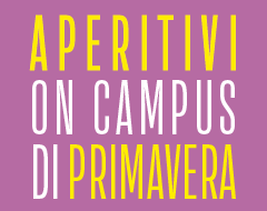 Aperitivi on campus di primavera Aperitivi on campus di primavera