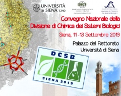 Convegno nazionale della Divisione di Chimica dei sistemi biologici Convegno nazionale della Divisione di Chimica dei sistemi biologici