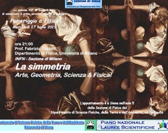 Conferenza "La Simmetria: Arte, Geometria, Scienza & Fisica" Conferenza "La Simmetria: Arte, Geometria, Scienza & Fisica"