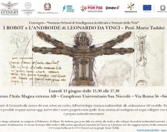“I robot e l’androide di Leonardo da Vinci" “I robot e l’androide di Leonardo da Vinci"