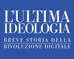 Presentazione del libro "L'ultima ideologia", di Gabriele Balbi