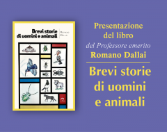 Presentazione del libro del professore emerito Romano Dallai "Brevi storie di uomini e animali" Presentazione del libro del professore emerito Romano Dallai "Brevi storie di uomini e animali"