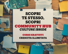 Presentazione del progetto "Community Hub Culture Ibride" Presentazione del progetto "Community Hub Culture Ibride"