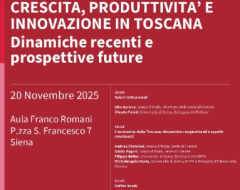 Convegno su crescita, produttività e innovazione in Toscana Convegno su crescita, produttività e innovazione in Toscana