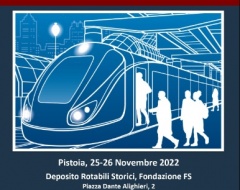 A Pistoia il convegno "La rotaia e il treno. Due secoli di sviluppo"