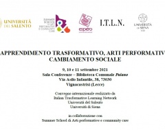 Convegno internazionale “Apprendimento trasformativo, arti performative, cambiamento sociale” Convegno internazionale “Apprendimento trasformativo, arti performative, cambiamento sociale”