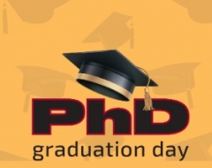 PhD Graduation Day PhD Graduation Day