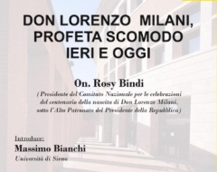 Don Lorenzo Milani, profeta scomodo ieri e oggi Don Lorenzo Milani, profeta scomodo ieri e oggi