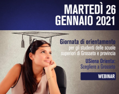 Giornata di orientamento per gli studenti delle scuole superiori di Grosseto e provincia Giornata di orientamento per gli studenti delle scuole superiori di Grosseto e provincia