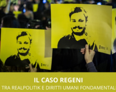Il caso Regeni tra realpolitik e diritti umani fondamentali Il caso Regeni tra realpolitik e diritti umani fondamentali