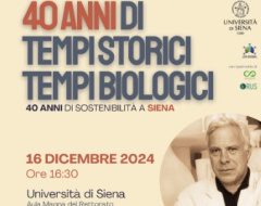 40 anni di Tempi Storici Tempi Biologici: 40 anni di sostenibilità a Siena 40 anni di Tempi Storici Tempi Biologici: 40 anni di sostenibilità a Siena