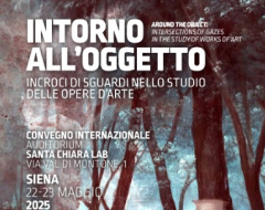 “Intorno all’oggetto: incroci di sguardi nello studio delle opere d’arte”