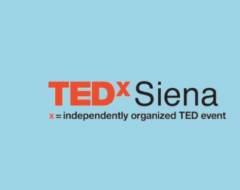 TEDxSiena 2020: "Culture first"