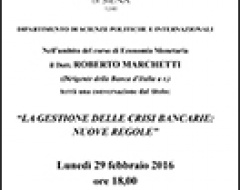 "La gestione delle crisi bancarie: nuove regole"