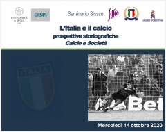 L'Italia e il calcio: prospettive storiografiche. Il secondo appuntamento L'Italia e il calcio: prospettive storiografiche. Il secondo appuntamento