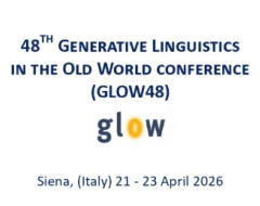 48ª edizione del GLOW (Generative Linguistics in the Old World)