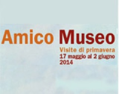 Amico Museo - Visite di primavera