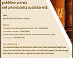  "Fondazioni e partenariato pubblico-privato nel prisma della sussidarietà"