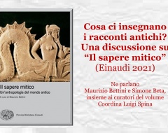 Cosa ci insegnano i racconti antichi? Una discussione su “Il sapere mitico"