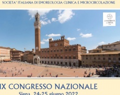 IX Congresso nazionale Società italiana di Emoreologia clinica e microcircolazione IX Congresso nazionale Società italiana di Emoreologia clinica e microcircolazione