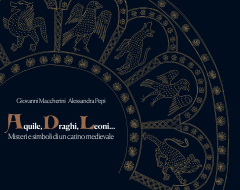 Presentazione del volume "Aquile, Draghi, Leoni..."