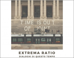 Extrema ratio. Dialoghi di questo tempo