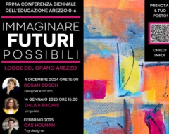 Arezzo: "Immaginare Futuri Possibili" Arezzo: "Immaginare Futuri Possibili"