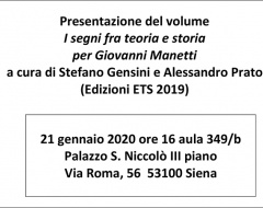 Presentazione del libro "I segni fra teoria e storia per Giovanni Manetti" Presentazione del libro "I segni fra teoria e storia per Giovanni Manetti"