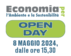 Open Day corso di laurea magistrale in Economia per l'Ambiente e la Sostenibilità Open Day corso di laurea magistrale in Economia per l'Ambiente e la Sostenibilità