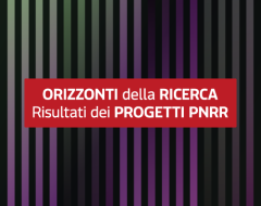 Orizzonti della Ricerca: i risultati dei progetti PNRR
