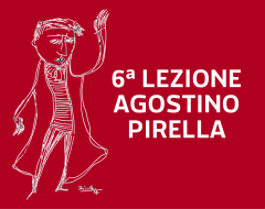 VI Lezione Agostino Pirella