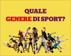 Quale genere di sport? Quale genere di sport?