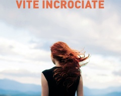 Presentazione del libro "Vite incrociate" Presentazione del libro "Vite incrociate"