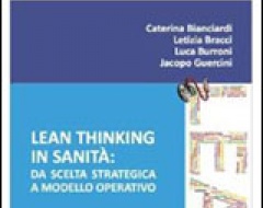 Lean Thinking in Sanità: da scelta strategica a modello operativo