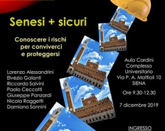 "Senesi + sicuri. Conoscere i rischi per conviverci e proteggersi"
