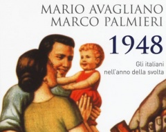  libro "1948. Gli italiani nell'anno della svolta"