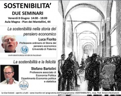 Seminari su sostenibilità, pensiero economico e felicità Seminari su sostenibilità, pensiero economico e felicità
