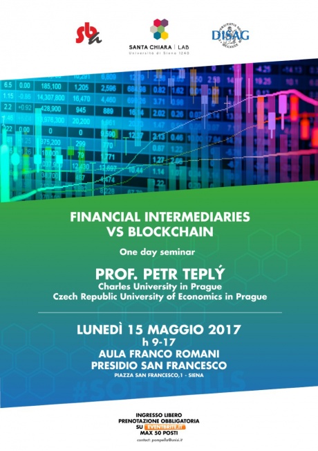 Seminario "Financial intermediaries vs Blockchain" Seminario "Financial intermediaries vs Blockchain"