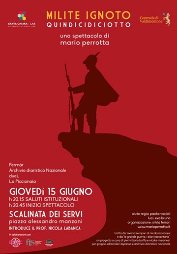 Spettacolo teatrale "Milite ignoto quindicidiciotto" Spettacolo teatrale "Milite ignoto quindicidiciotto"