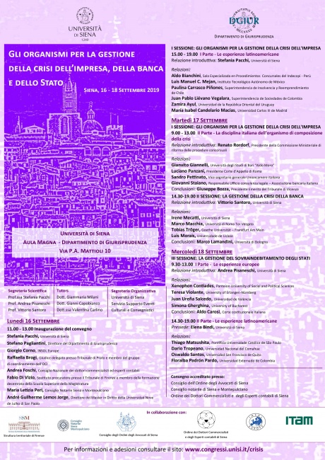 Convegno "Gli organismi per la gestione della crisi dell'impresa, della banca e dello Stato" Convegno "Gli organismi per la gestione della crisi dell'impresa, della banca e dello Stato"
