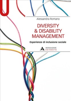 volume monografico "Diversity & Disability Management. Esperienze di inclusione sociale"