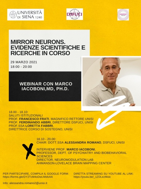 Webinar "Mirror Neurons. Evidenze scientifiche e ricerche in corso" Webinar "Mirror Neurons. Evidenze scientifiche e ricerche in corso"
