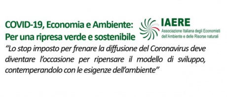 COVID-19, Economia e Ambiente: per una ripresa verde e sostenibile