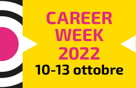 Career Week e Career Day. Eventi dal 10 al 13 ottobre 