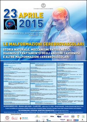 "Le malformazioni cerebrovascolari" "Le malformazioni cerebrovascolari"