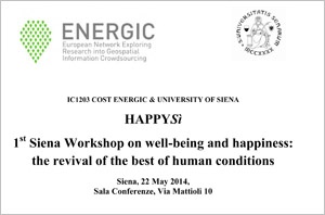 locandina 1st Siena Workshop on well-being and happiness: the revival of the best of human conditions