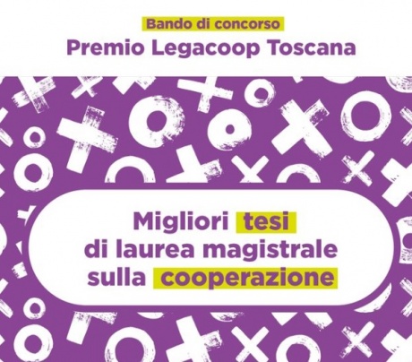 Legacoop Toscana: premio di laurea per sei tesi sulla cooperazione
